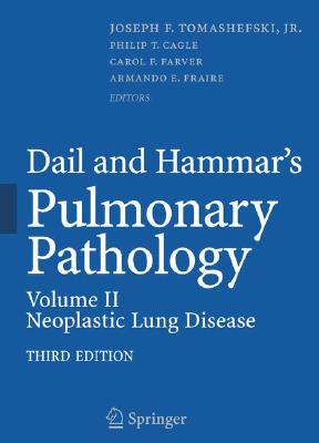 【预售】Dail and Hammar's Pulmonary Pathology, Volume 2: