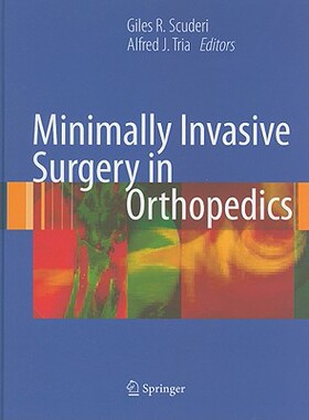 【预售】Minimally Invasive Surgery in Orthopedics