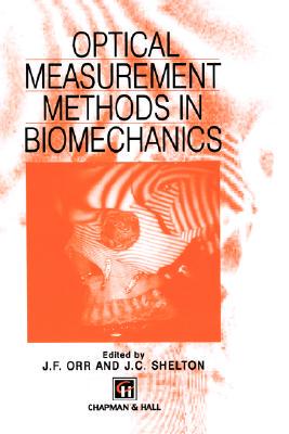 【预售】Optical Measurement Methods in Biomechanics