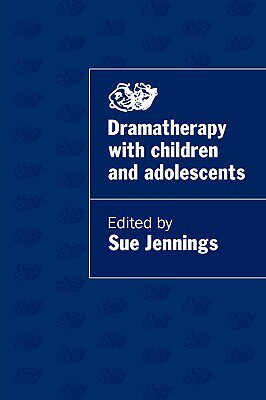 【预售】Dramatherapy with Children and Adolescents