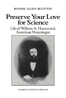 【预售】Preserve Your Love for Science: Life of William a
