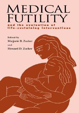 【预售】Medical Futility: And the Evaluation of
