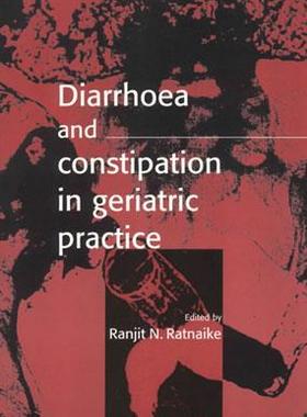 【预售】Diarrhoea and Constipation in Geriatric Practice