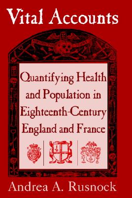 【预售】Vital Accounts: Quantifying Health and Population in