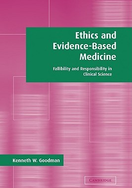 【预售】Ethics and Evidence-Based Medicine: Fallibility and