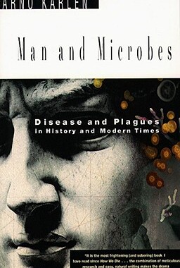 【预售】Man and Microbes: Disease and Plagues in History and