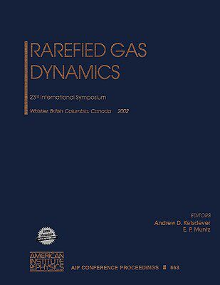 【预售】Rarefied Gas Dynamics: 23rd International Symposium
