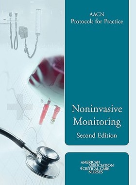【预售】AACN Protocols for Practice: Noninvasive Monitoring