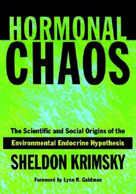 【预售】Hormonal Chaos: The Scientific and Social Origins of