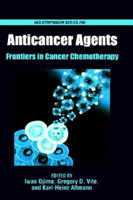 【预售】Anticancer Agents: Frontiers in Cancer Chemotherapy