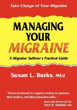 【预售】Managing Your Migraine: A Migraine Sufferer's
