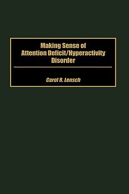 【预售】Making Sense of Attention Deficit/Hyperactivity