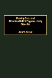 【预售】Making Sense of Attention Deficit/Hyperactivity
