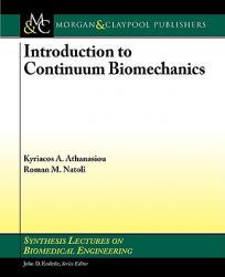 【预售】Introduction to Continuum Biomechanics