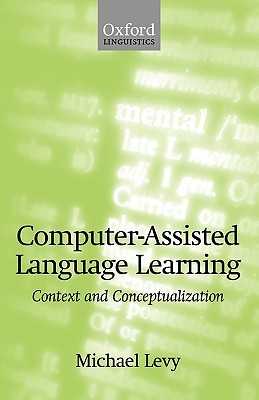【预售】Computer-Assisted Language Learning: Context and
