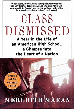 【预售】Class Dismissed: A Year in the Life of an American