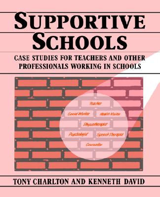 【预售】Supportive Schools: Case Studies for Teachers and