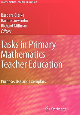 【预售】Tasks in Primary Mathematics Teacher Education: