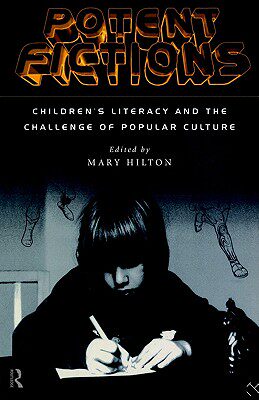 【预售】Potent Fictions: Children's Literacy and the