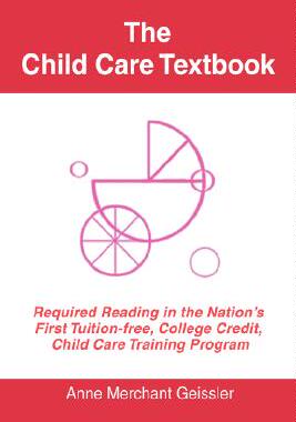 【预售】The Child Care Textbook: Required Reading in the