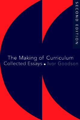 【预售】The Making of the Curriculum: Collected Essays