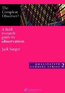 【预售】The Compleat Observer?: A Field Research Guide to