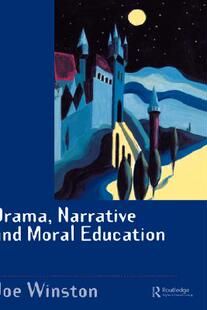 Moral Education and Narrative 预售 Drama