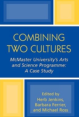 【预售】Combining Two Cultures: McMaster University's Arts