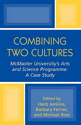 【预售】Combining Two Cultures: McMaster University's Arts