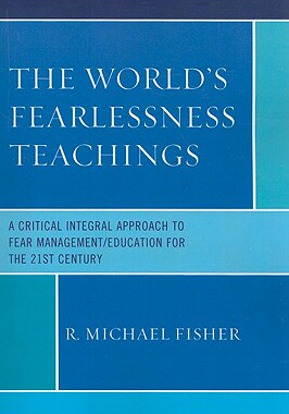 【预售】The World's Fearlessness Teachings: A Critical