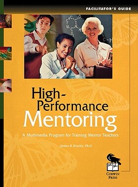 【预售】High-Performance Mentoring Facilitator's Guide: A