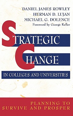 【预售】Strategic Change In Colleges And Universities: