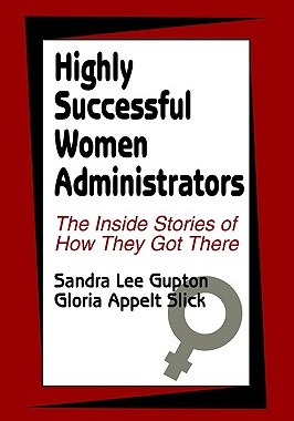 【预售】Highly Successful Women Administrators: The Inside