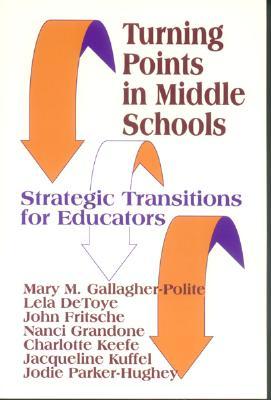 【预售】Turning Points in Middle Schools: Strategic