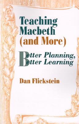 【预售】Teaching Macbeth (and More): Better Planning, Better