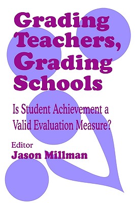 【预售】grading teachers, grading schools: is student