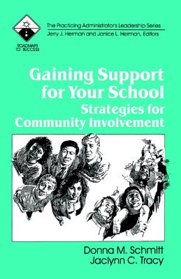 【预售】Gaining Support for Your School: Strategies for