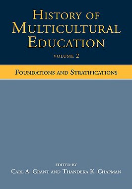 【预售】History of Multicultural Education: Foundations and