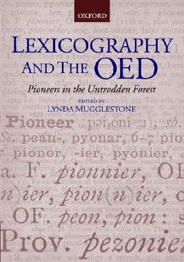 【预售】Lexicography and the OED: Pioneers in the Untrodden