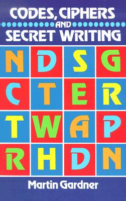 【预售】Codes, Ciphers and Secret Writing