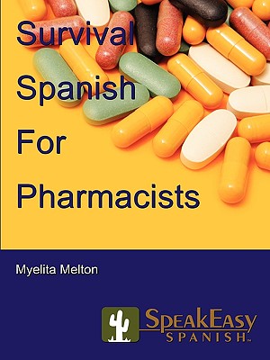 【预售】Survival Spanish for Pharmacists