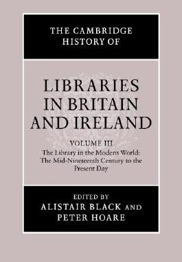 【预售】The Cambridge History of Libraries in Britain and