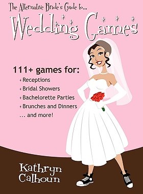 【预售】The Alternative Bride's Guide to Wedding Games