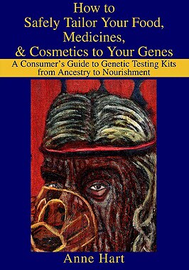 【预售】How to Safely Tailor Your Food, Medicines,