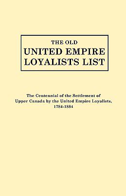 【预售】The Old United Empire Loyalists List. Originally