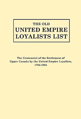 【预售】The Old United Empire Loyalists List. Originally