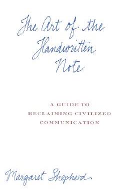 【预售】The Art of the Handwritten Note: A Guide to