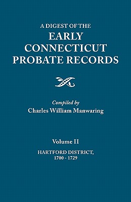 【预售】A Digest of the Early Connecticut Probate Records.