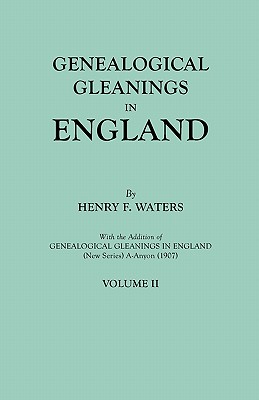 【预售】Genealogical Gleanings in England. Abstracts of