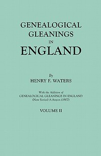 Gleanings Genealogical England. Abstracts 预售